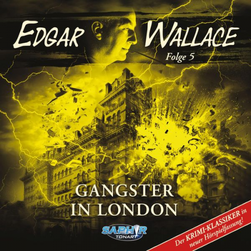 Edgar Wallace Florian Hilleberg - Gangster in London