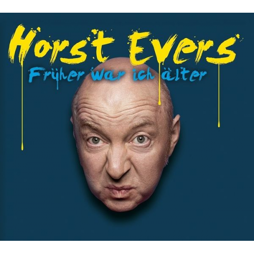 Horst Evers - Früher war ich älter, 1 Audio-CD