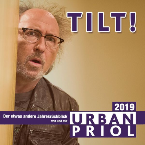 Urban Priol - Urban Priol, TILT! 2019