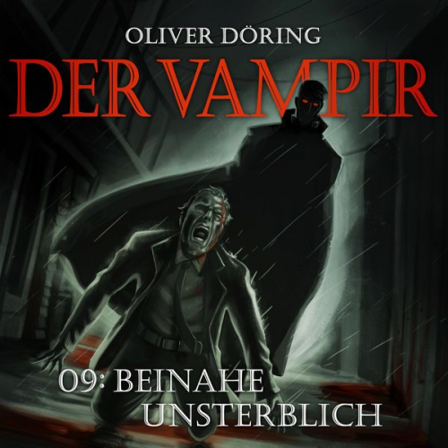 Oliver Döring - Beinahe Unsterblich