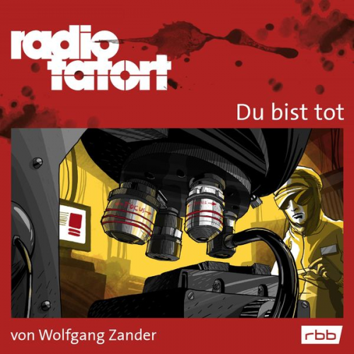 Wolfgang Zander - ARD Radio Tatort, Du bist tot - Radio Tatort rbb