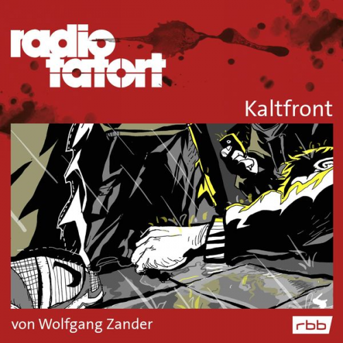 Wolfgang Zander - ARD Radio Tatort, Kaltfront - Radio Tatort rbb