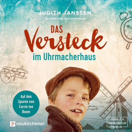 Judith Janssen - Das Versteck im Uhrmacherhaus (ungekürzt)