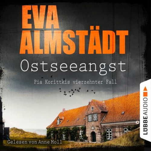 Eva Almstädt - Ostseeangst - Pia Korittkis vierzehnter Fall