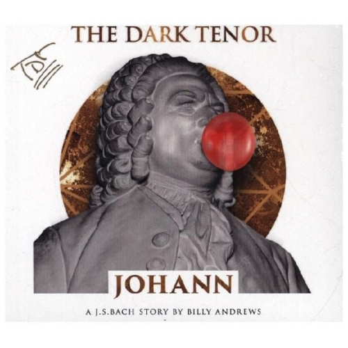 The Dark Tenor - Johann (limitierte signierte Edition)