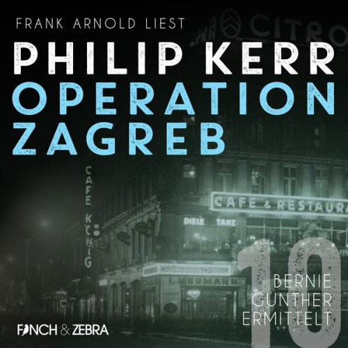 Philip Kerr - Operation Zagreb