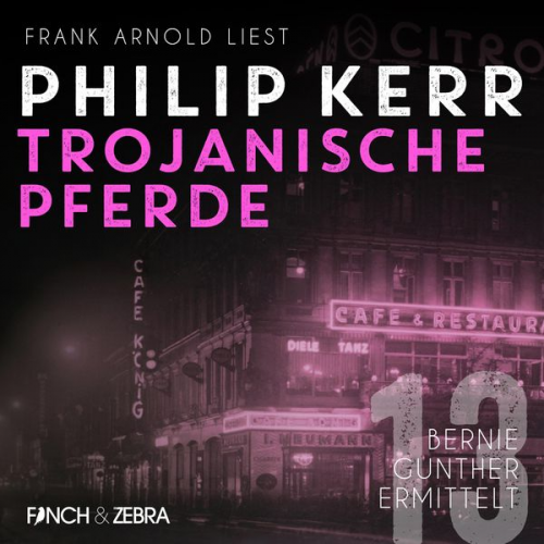 Philip Kerr - Trojanische Pferde