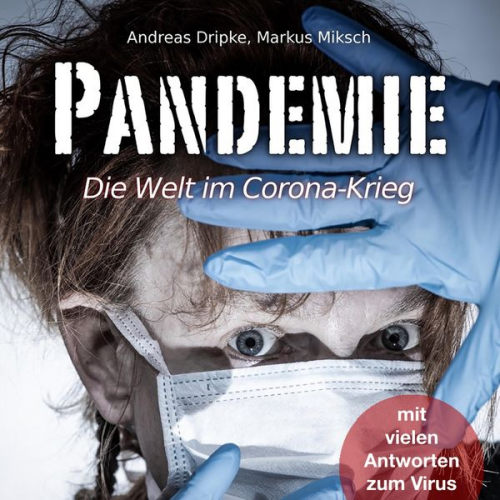 Andreas Dripke Markus Miksch - Pandemie