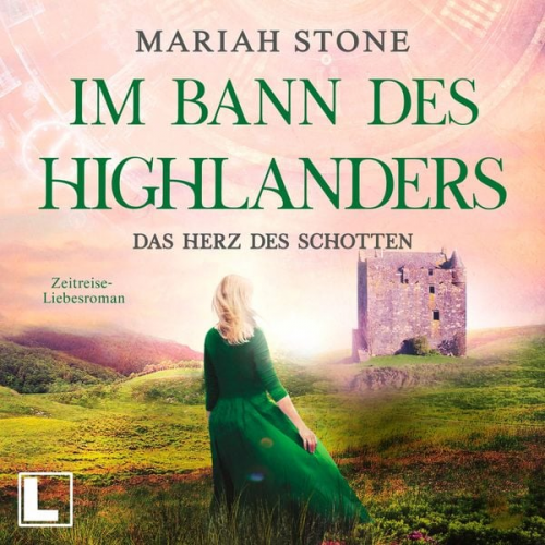 Mariah Stone - Das Herz des Schotten