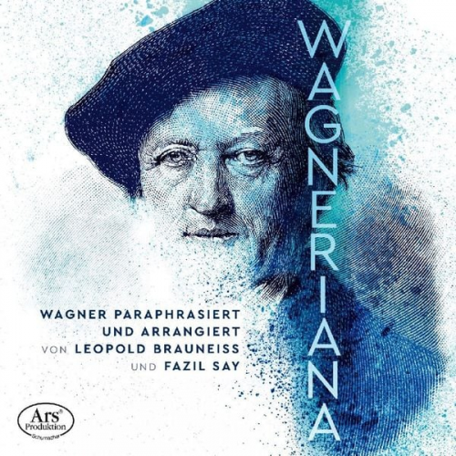 Richard Brauneiss Wagner - Wagner, R: Wagneriana