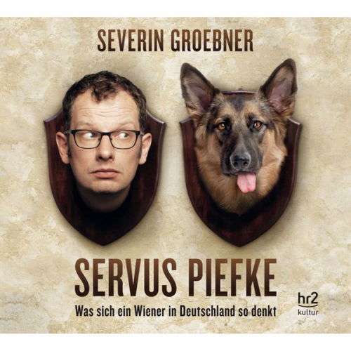 Severin Groebner - Servus Piefke