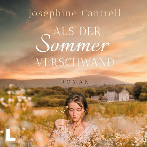 Josephine Cantrell - Als der Sommer verschwand