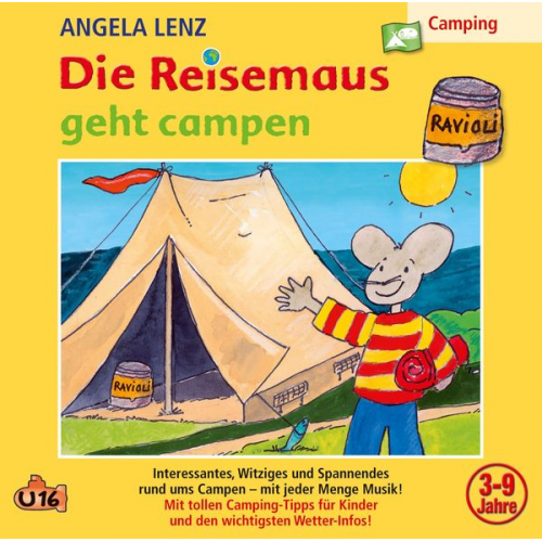 Angela Lenz - Die Reisemaus geht campen