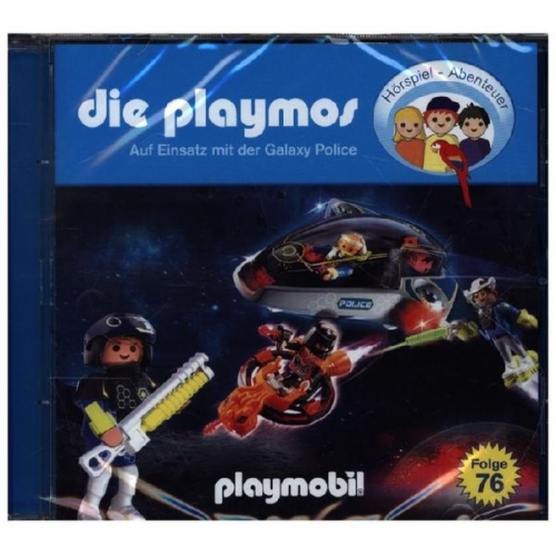 Die Playmos - Das Original Playmobil Hörspiel, Folge 76: Auf Einsatz mit der Galaxy Police