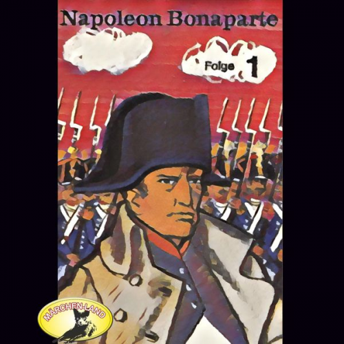 Kurt Stephan - Abenteurer unserer Zeit, Napoleon Bonaparte, Folge 1