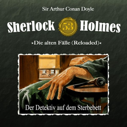 Arthur Conan Doyle Ben Sachtleben - Der Detektiv auf dem Sterbebett
