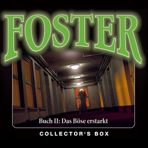 Oliver Döring - Foster, Foster Box 2: Das Böse erstarkt (Folgen 5-9)