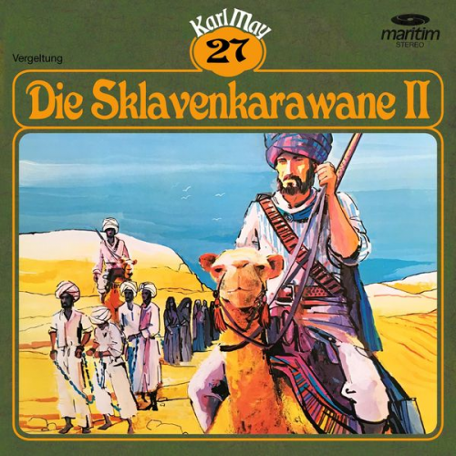 Karl May - Die Sklavenkarawane II