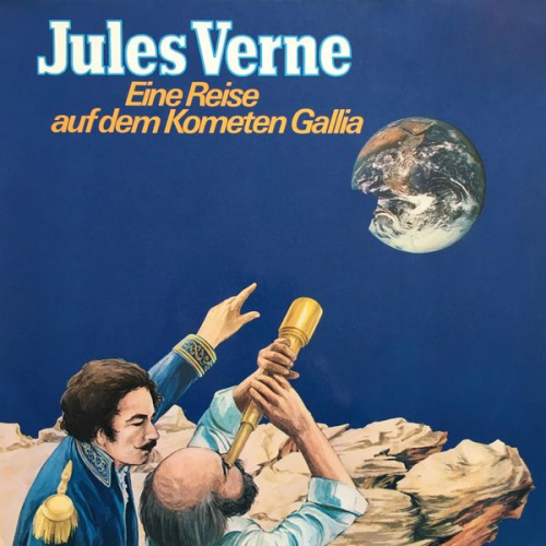 Jules Verne Dagmar Kurmin - Jules Verne, Eine Reise auf dem Kometen Gallia