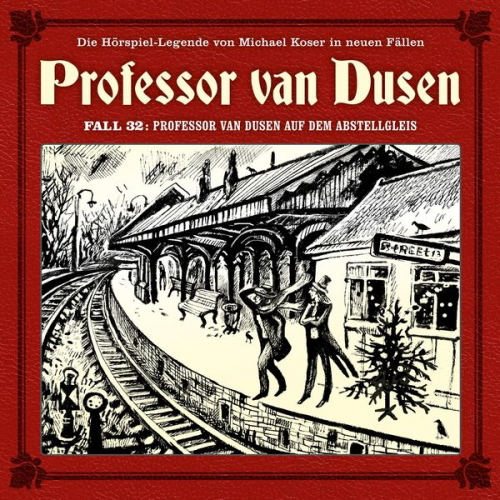 Marc Freund - Professor van Dusen auf dem Abstellgleis