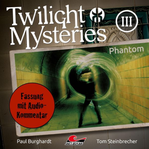 Paul Burghardt Tom Steinbrecher Erik Albrodt - Phantom (Fassung mit Audio-Kommentar)