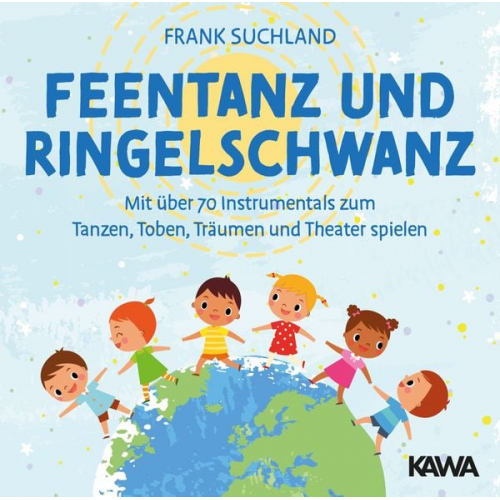 Frank Suchland - Feentanz und Ringelschwanz