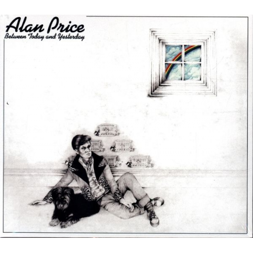 Alan Price - Between Today and Yesterday: Remastered and