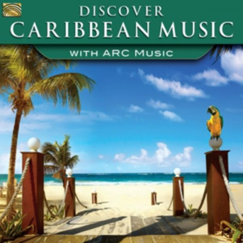 Various - Discover Caribbean Music-With Arc Music