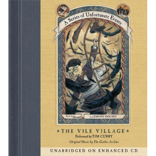 Lemony Snicket - The Vile Village