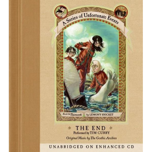 Lemony Snicket - A Series of Unfortunate Events #13 CD: The End