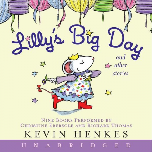 Kevin Henkes - Lilly's Big Day and Other Stories CD