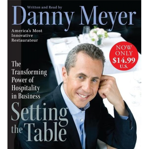 Danny Meyer - Setting the Table