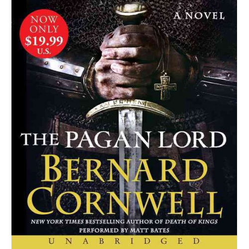 Bernard Cornwell - The Pagan Lord Low Price CD