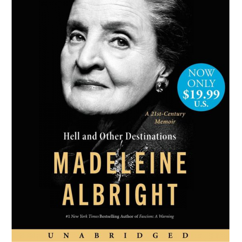 Madeleine Albright - Hell and Other Destinations Low Price CD