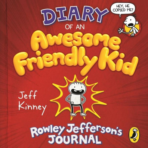 Jeff Kinney - Diary of an Awesome Friendly Kid