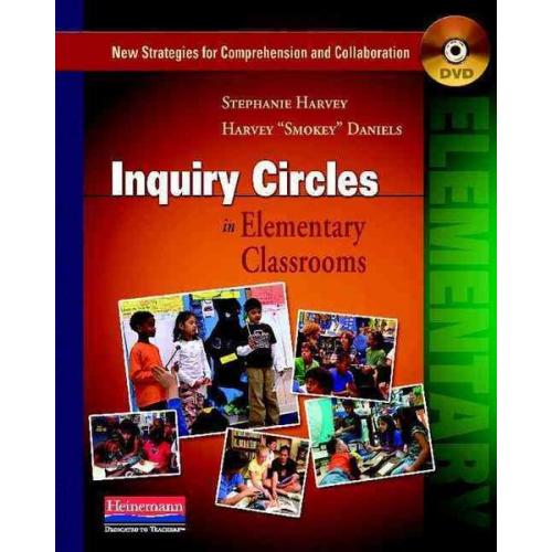 Harvey Smokey Daniels Stephanie Harvey - Inquiry Circles in Elementary Classrooms (DVD)