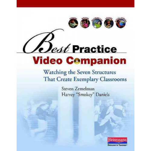 Steven Zemelman Harvey Smokey Daniels - Best Practice Video Companion (Ebook)