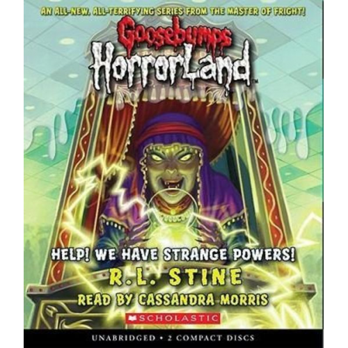 R. L. Stine - Help! We Have Strange Powers! (Goosebumps Horrorland #10)