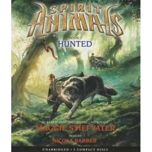 Maggie Stiefvater - Hunted (Spirit Animals, Book 2), 2