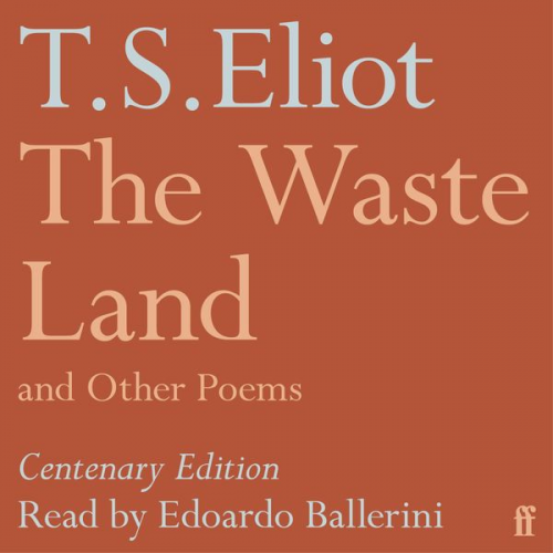 T. S. Eliot - The Waste Land and Other Poems