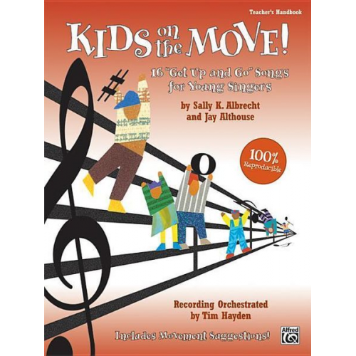 Kids on the Move!: 16 Get Up and Go Songs for Young Singers (Soundtrax)