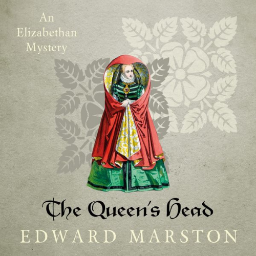 Edward Marston - The Queen's Head