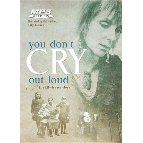 Lily Isaacs - You Don't Cry Out Loud