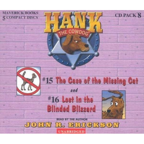 John R. Erickson - Hank the Cowdog CD Pack #8: The Case of the Missing Cat/Lost in the Blinded Blizzard