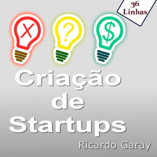 Ricardo Garay - Criar Startups