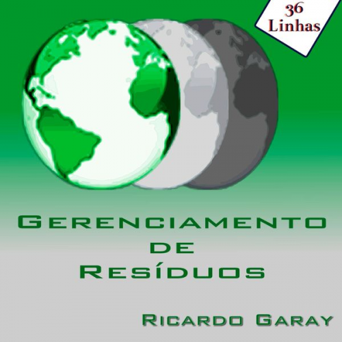 Ricardo Garay - Gerenciamento de Resíduos