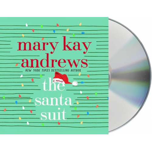 Mary Kay Andrews - The Santa Suit