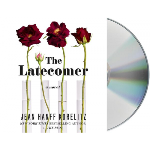 Jean Hanff Korelitz - The Latecomer