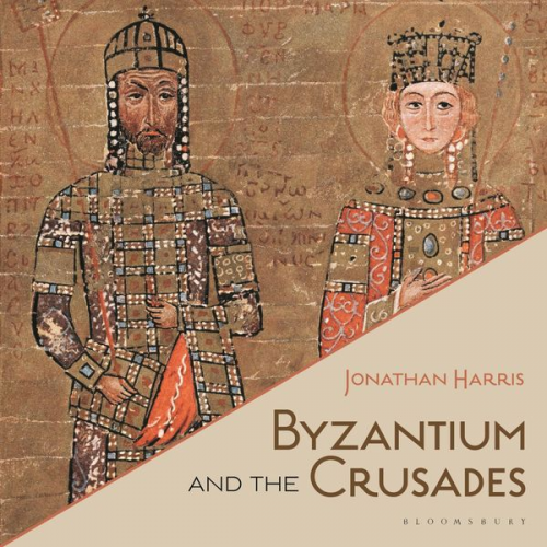 Jonathan Harris - Byzantium and the Crusades