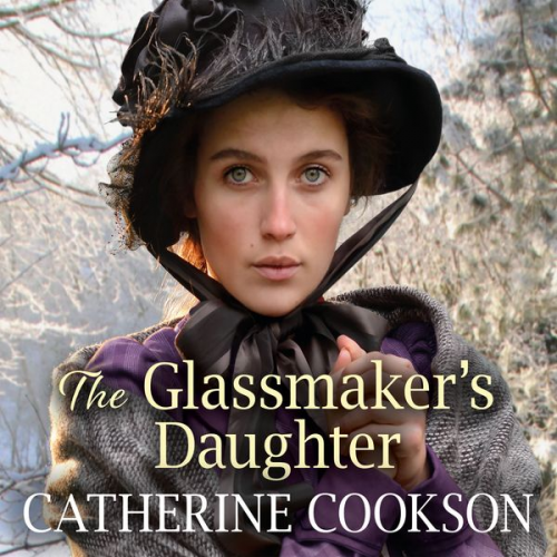 Catherine Cookson - The Glassmaker's Daughter